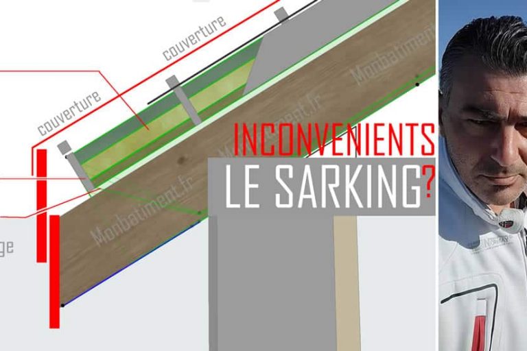 Sarking : Inconvénients ?