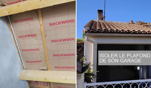 Isoler un garage : Plafond et rampants