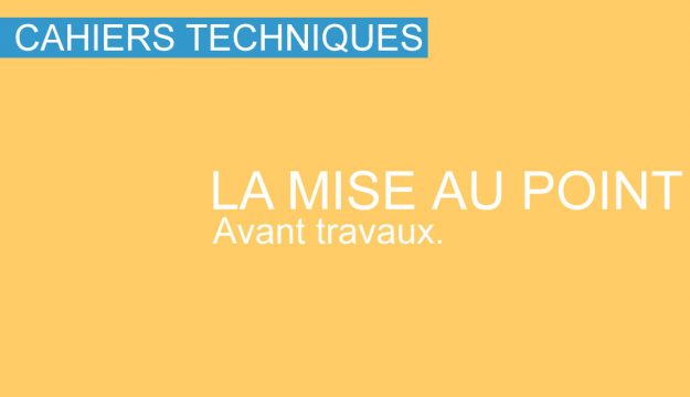 Mise au point technique