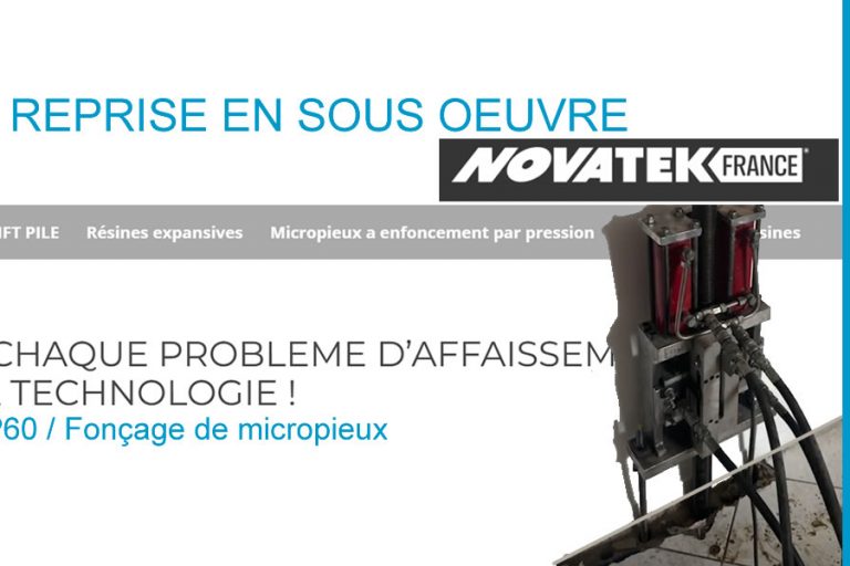 NOVATEK MP60 : La solution de reprise en sous oeuvre