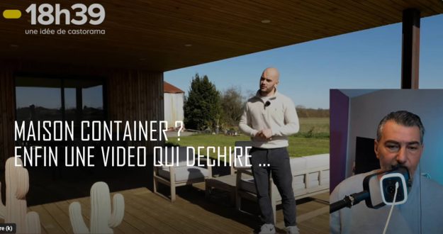 Maison conteneur : La vidéo de 18h39