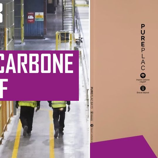 Pureplac : La BA13 au bilan carbone négatif