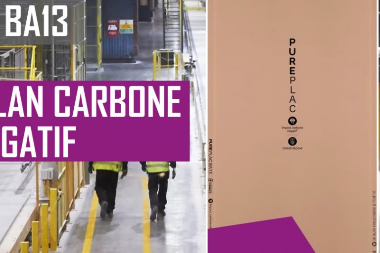 Pureplac : La BA13 au bilan carbone négatif