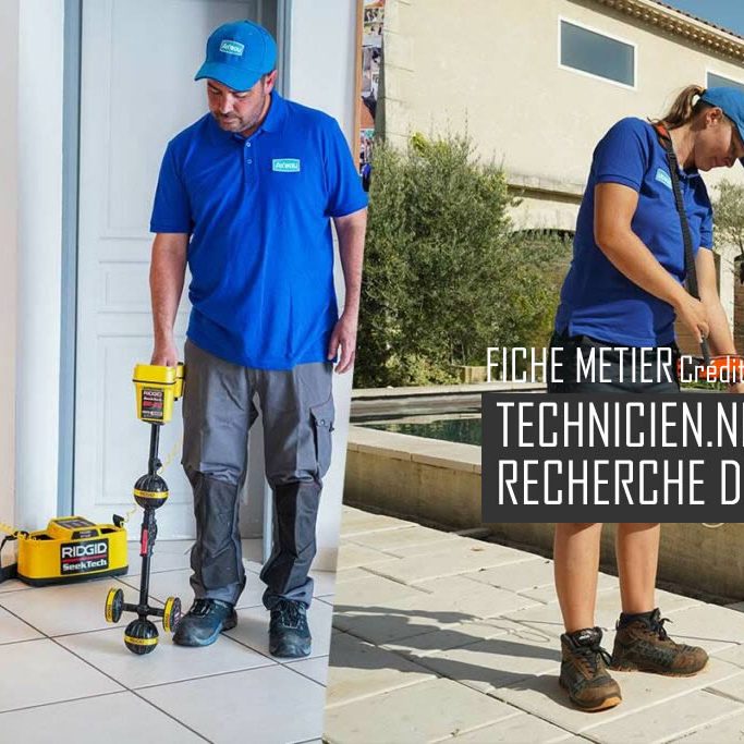 Fiche métier : Technicien recherche de fuite