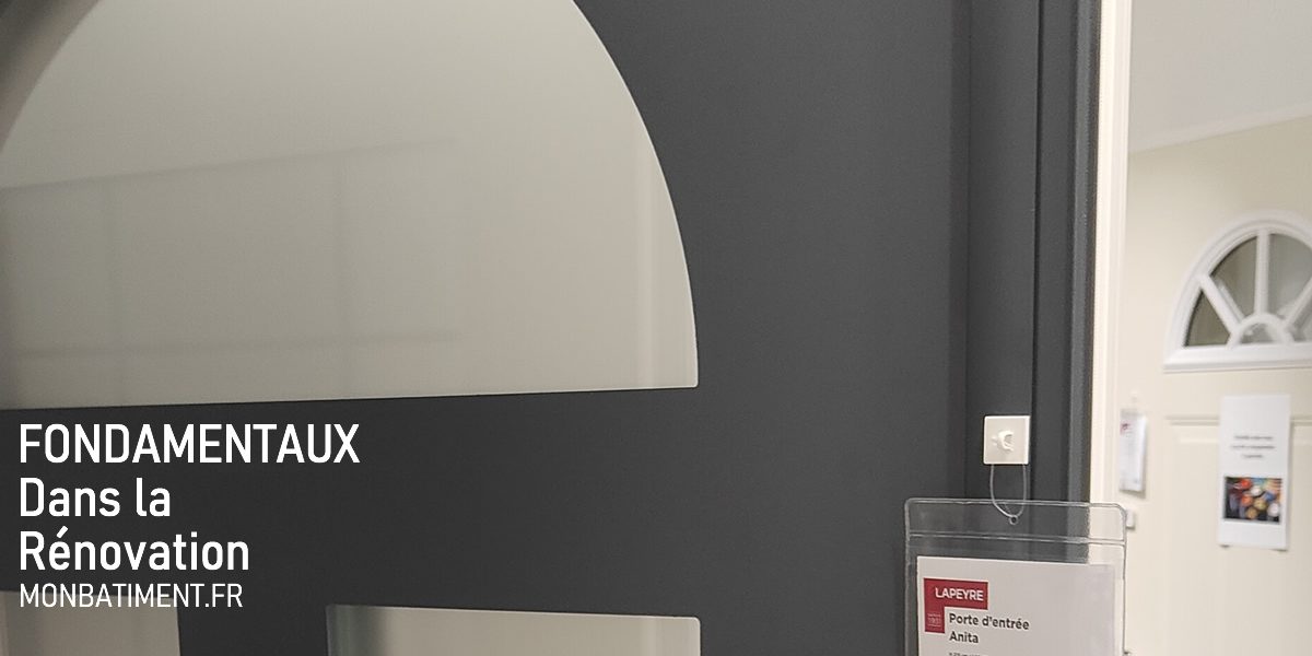 Fondamentaux dans la rénovation : Mon guide