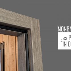 Portes fin de chantier : Le dossier Portes fin de chantier : Le dossier